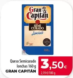 Gran Capitán - Queso Semicurado Lonchas