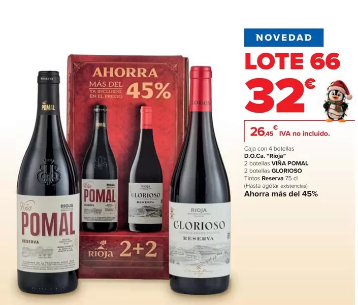  Viña Pomal / Glorioso - D.O.CA. "rioja" Reserva