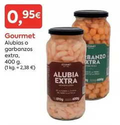 Gourmet - Alubias O Garbanzos Extra