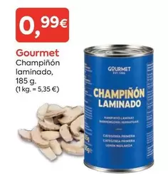 Gourmet - Champinon Laminado