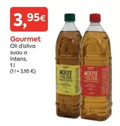 Gourmet - Oli D'oliva Suau O Intens