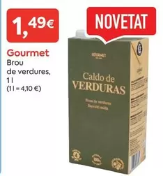 Gourmet - Brou De Verdures