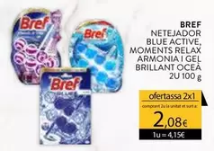Bref - Netejador Blue Active, Moments Relax Armonia I Gel Brillant Ocea
