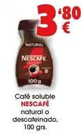 Nescafé - Cafe Soluble Natural O Descafeinado