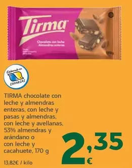Tirma - Chocolate Con Leche Y Almendras Enteras, Con Leche Y Pasas Y Almendras, Con Leche Y Avellanas, 53% Almendras Y Arandano O Con Leche Y Cacahuete