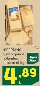 Hiperdino - Queso Gouda Holandes