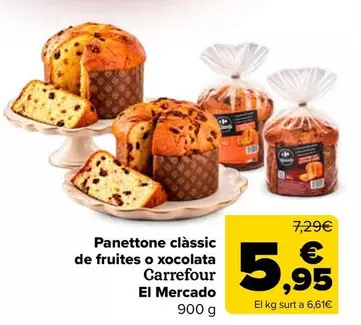 carrefour - Panettone Classic De Fruites O Xocolata