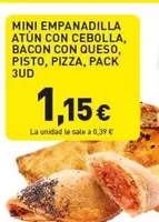 Mini Empanadilla Atun Con Cebolla, Bacon Con Queso, Pisto, Pizza, Pack 3ud