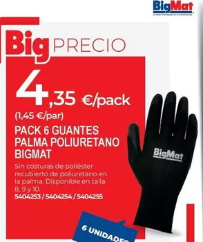 Bigmat - Pack 6 Guantes Palma Poliuretano
