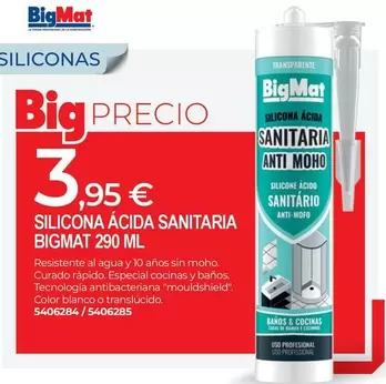 Bigmat - Silicona Acida Sanitaria