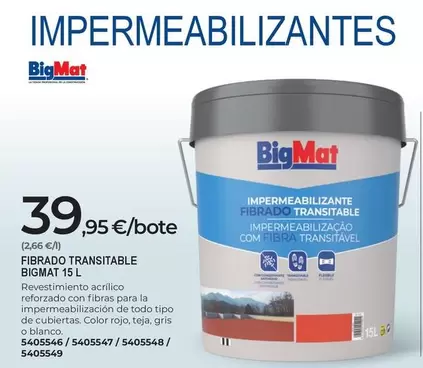 Bigmat - Fibrado Transitable