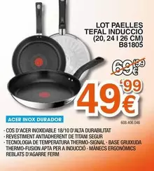 Tefal - Lot Paelles  Induccio