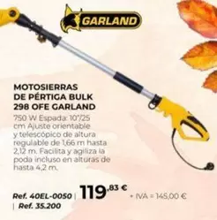 Garland - Motosierras De Pérciga Bulk 298 Ofe