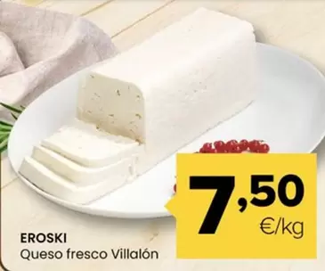 Eroski - Queso Fresco Villalon