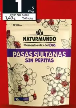 Dia Naturmundo - Pasas Sultanas