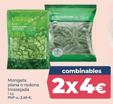 Mongeta Plana O Rodona Trossejada