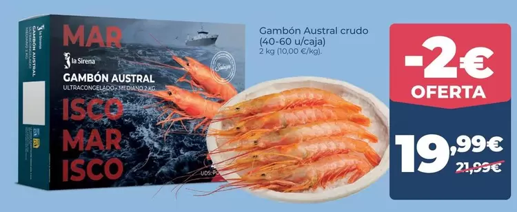 La Sirena - Gambón Austral Crudo 140-60% Duçaga)