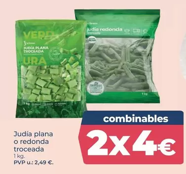 Judía Plana O Redonda Troceada