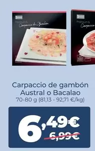 Premium - Carpaccio De Gambon Austral O Bacalao