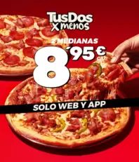 2 medianas (2 ing) por 8,95€ c/u
