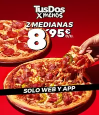 2 medianas (2 ing) por 8,95€ c/u