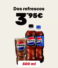 2 refrescos (500 ml) por 3,95€