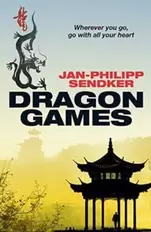 DRAGON GAMES (THE CHINA TRILOGY  2)