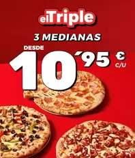 3 medianas (5 ing) desde 10,95€ c/u