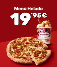 Mediana (5 ing) + helado por 19,95