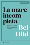 La mare incompleta