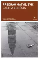 L´altra Venècia