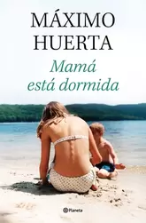 Mamá está dormida