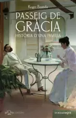 Passeig de Gràcia: Història d´una família Premi Santa Eulàlia 2026