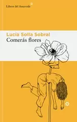 Comerás Flores