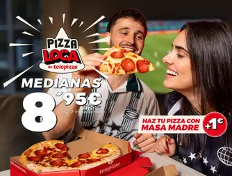 Pizza Loca ¡Ahora, hazla con masa madre por solo +1€!