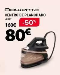 Rowenta - Centro De Planchado