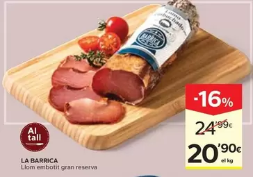 La Barrica - Llom Embotit Gran Reserva