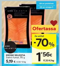 Eroski Seleqtia - Salmo Fumat