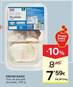 Eroski Basic - Tros De Bacalla Dessalat