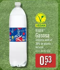 River - Gasosa