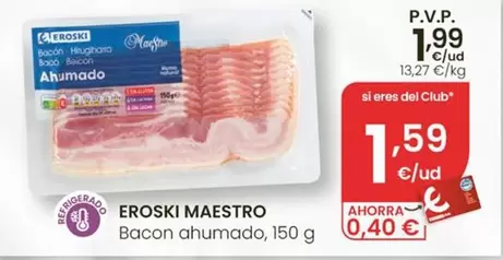 Eroski Maestro - Bacon Ahumado