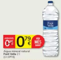 Font Vella - Aigua Mineral Natural