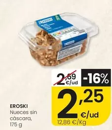 Eroski - Nueces Sin Cascara
