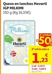 Q.Lonchas I.G.P Havarti Danes Milkimi 150g