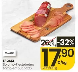 Eroski - Lomo Embuchado