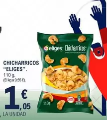 Eliges - Chicharricos
