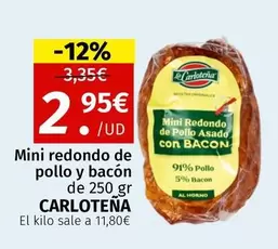 La Carloteña - Mini Redondo De Pollo Y Bacón