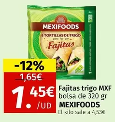 Mexifoods - Fajitas Trigo MXF