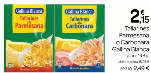 Gallina Blanca - Tallarines Parmesana O Carbonara