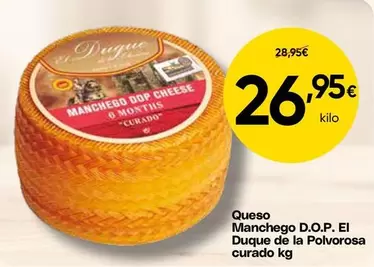 Queso Manchego D.o.p. El Duque De La Polvorosa Curado